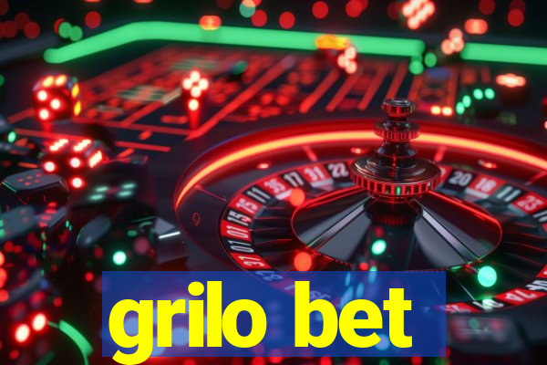 grilo bet