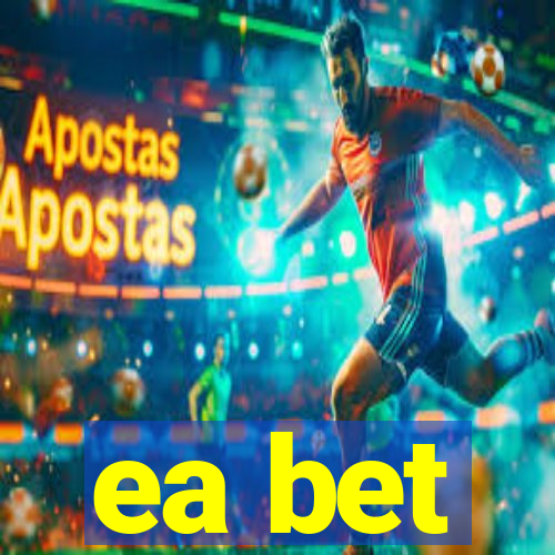 ea bet