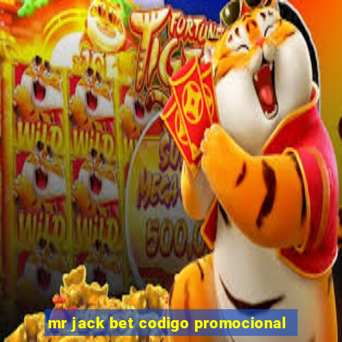 mr jack bet codigo promocional