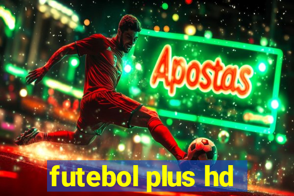 futebol plus hd