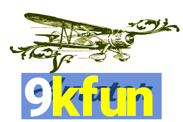 9kfun