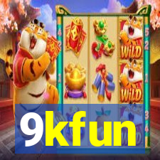 9kfun