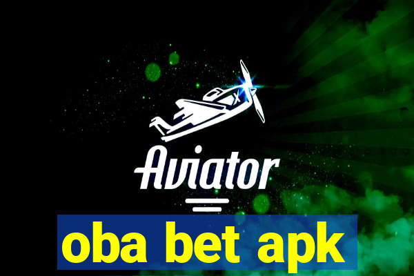 oba bet apk