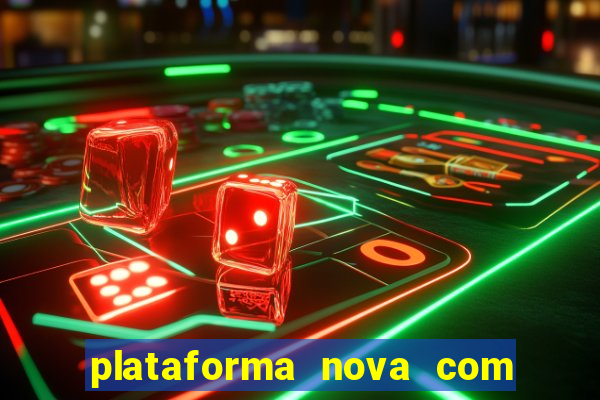 plataforma nova com b么nus de cadastro plataforma com bonus de cadastro facebook