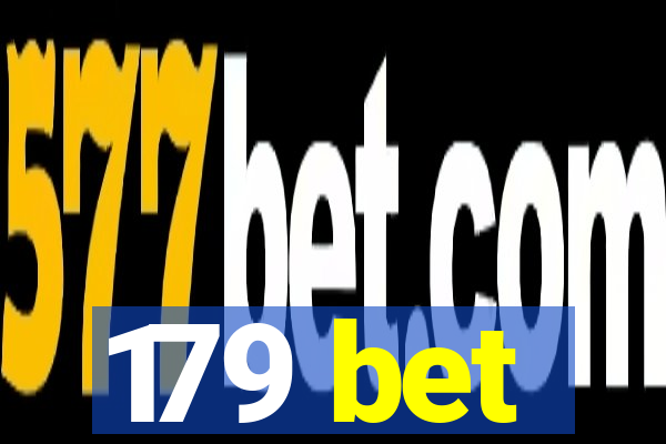 179 bet