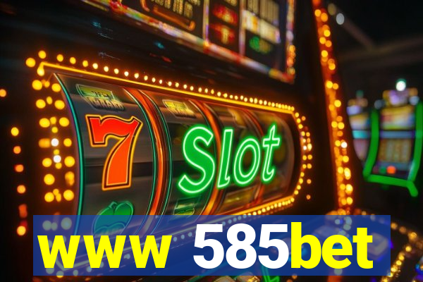 www 585bet