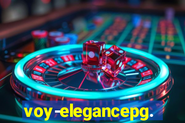 voy-elegancepg.com