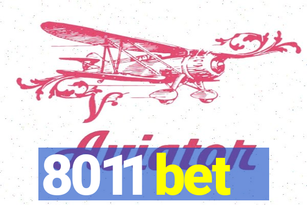 8011 bet