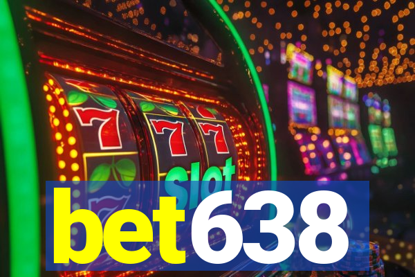 bet638