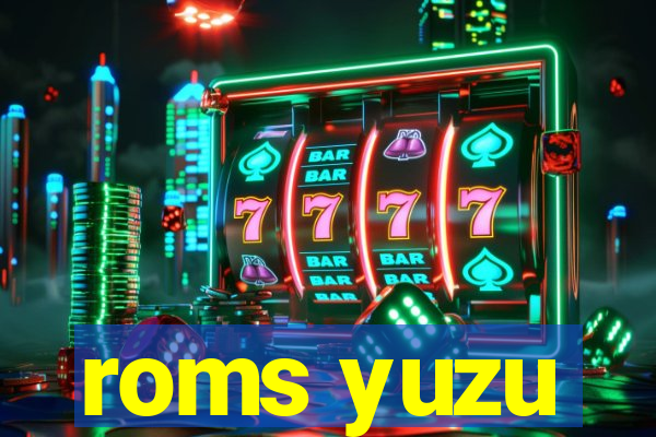 roms yuzu