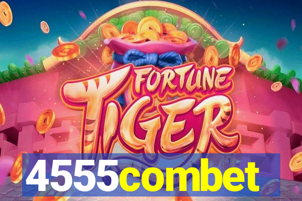 4555combet