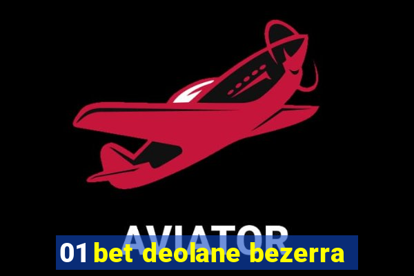 01 bet deolane bezerra