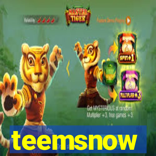 teemsnow