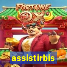 assistirbis