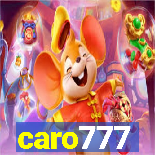 caro777