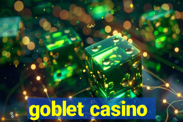 goblet casino