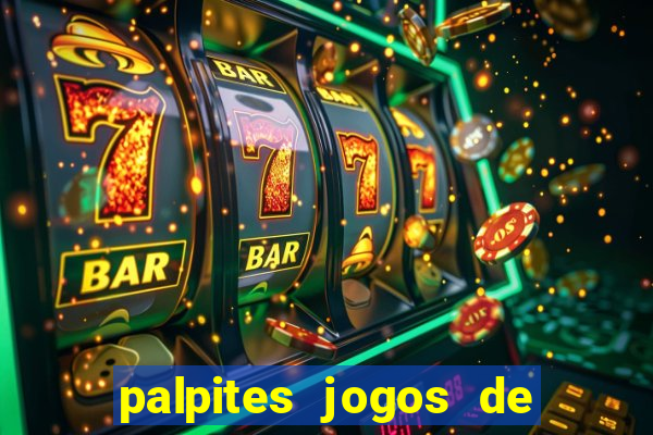 palpites jogos de quarta feira