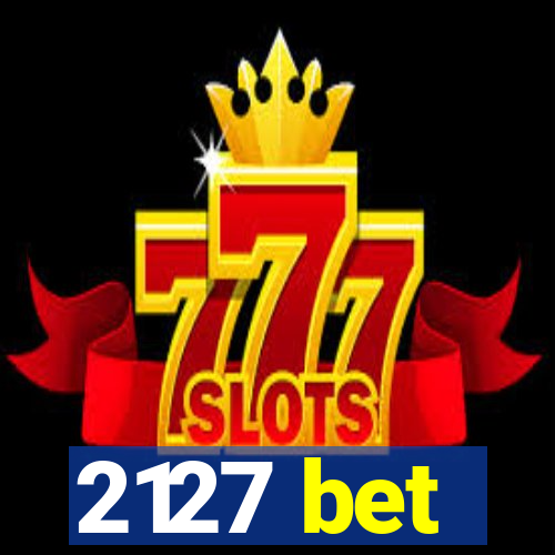 2127 bet