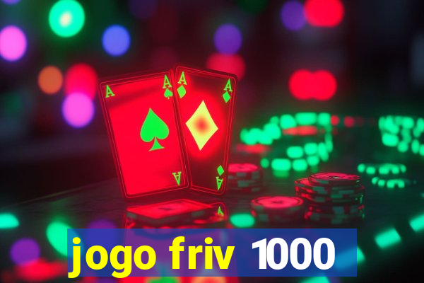 jogo friv 1000