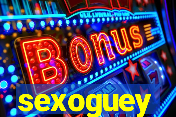 sexoguey