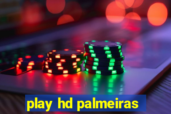 play hd palmeiras