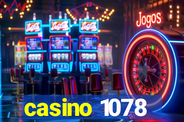 casino 1078