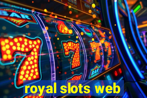 royal slots web