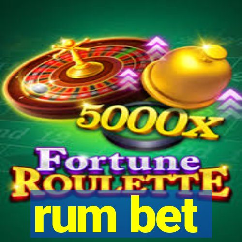 rum bet