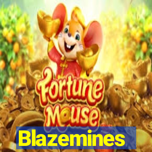 Blazemines