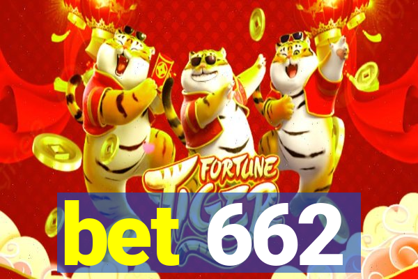 bet 662