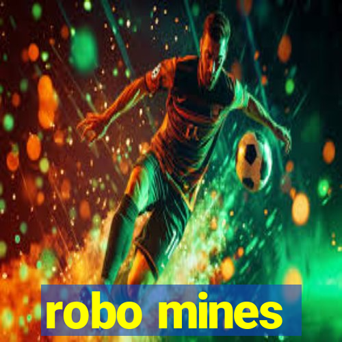 robo mines