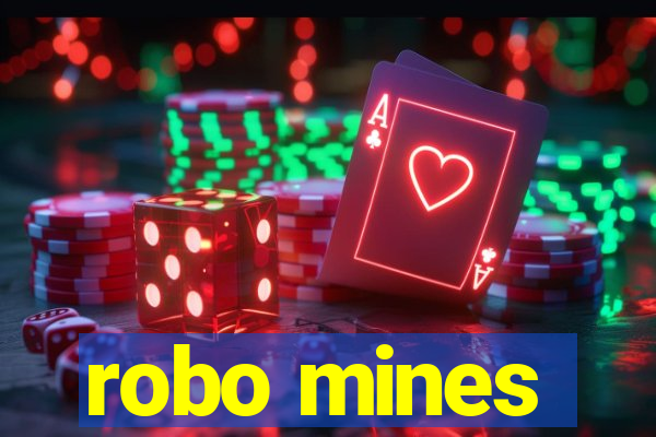 robo mines