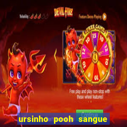 ursinho pooh sangue e mel 2 dublado online