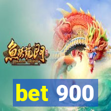 bet 900