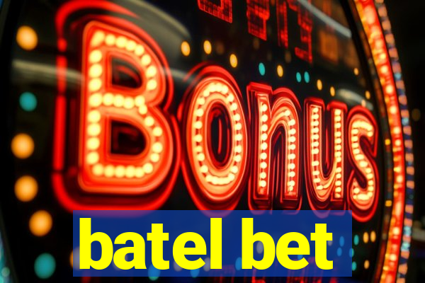 batel bet