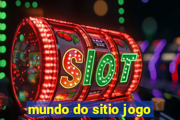 mundo do sitio jogo