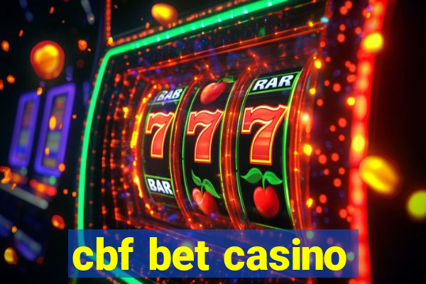 cbf bet casino