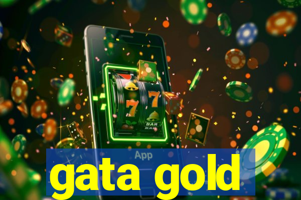 gata gold