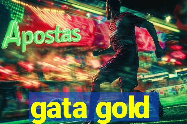 gata gold