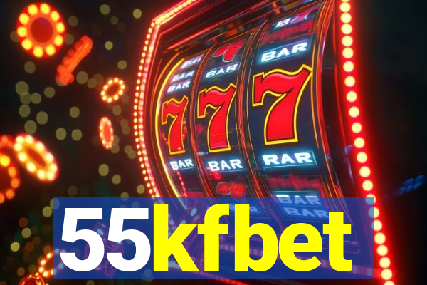 55kfbet