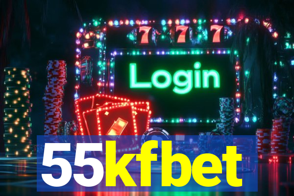 55kfbet