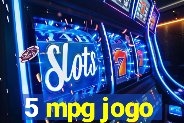 5 mpg jogo