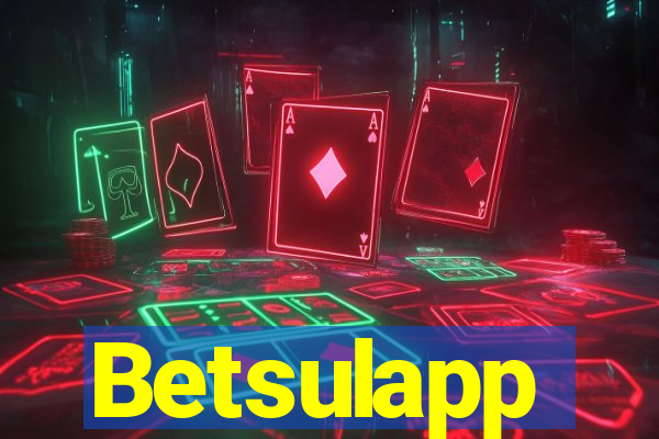 Betsulapp