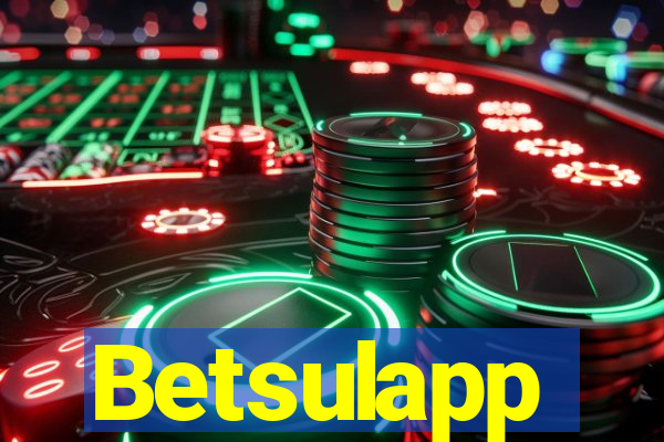 Betsulapp