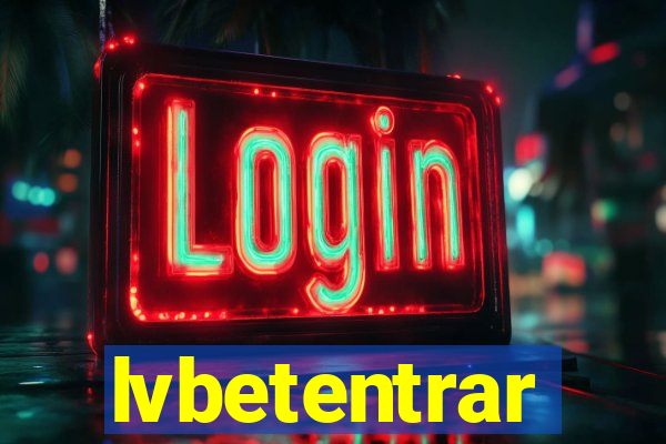 lvbetentrar