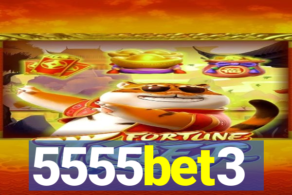 5555bet3