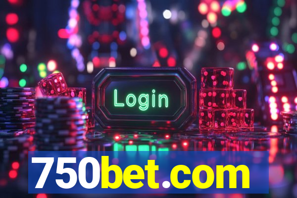 750bet.com