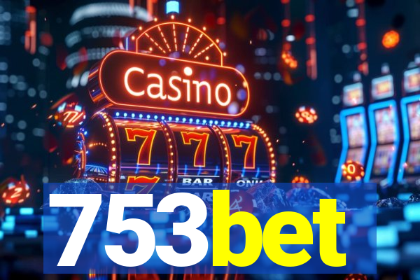 753bet