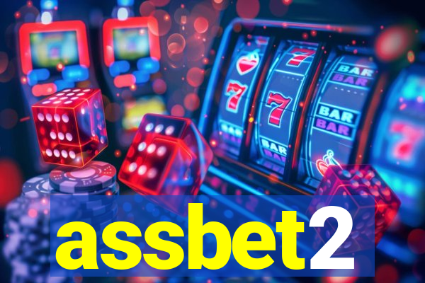 assbet2