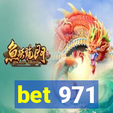 bet 971